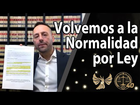 Volvemos a la Normalidad por Ley