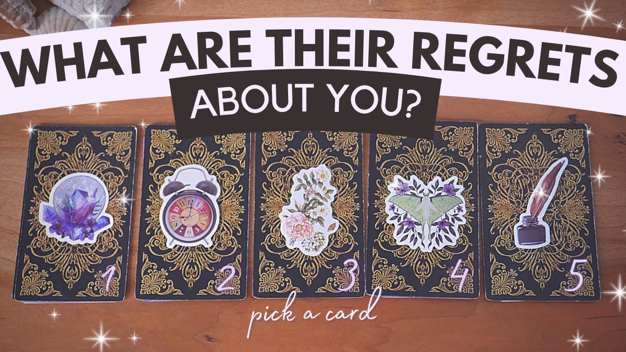 ✨ What Are Their REGRETS About YOU?✨👀🧐 PICK A CARD Timeless Tarot Reading | Detailed!