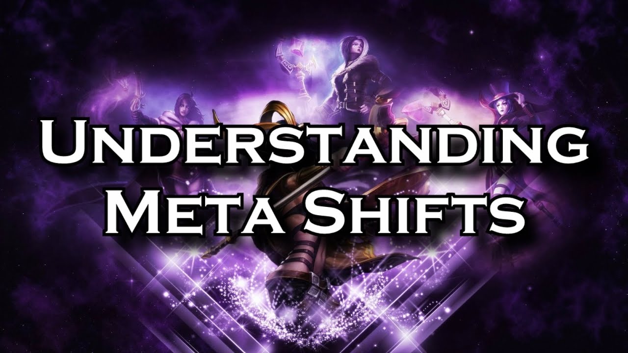 league of legends gameplay 2019 Understanding Meta Shifts and Flavor of the Months: What Causes Them and Why | League of Legends LoL