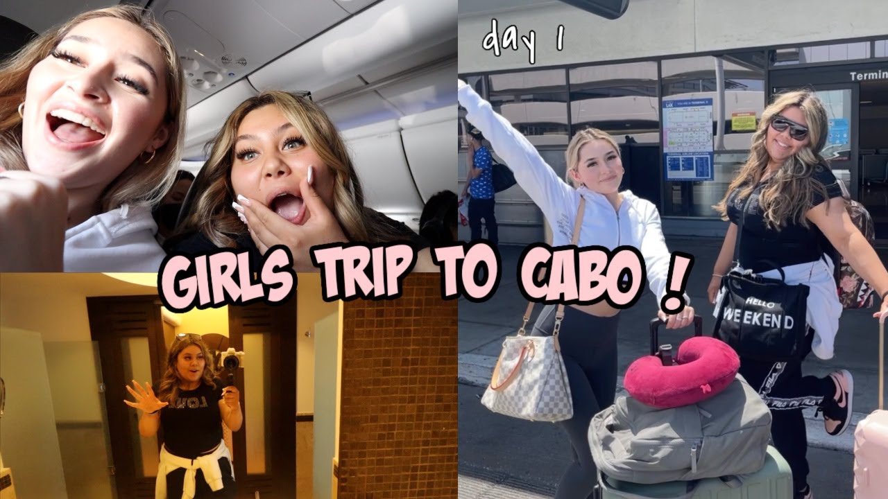 GIRLS TRIP TO CABO DAY 1 + HOTEL ROOM TOUR *SO BEAUTIFUL*