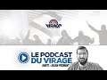 Le podcast du virage 15  invit julien froment europe 1