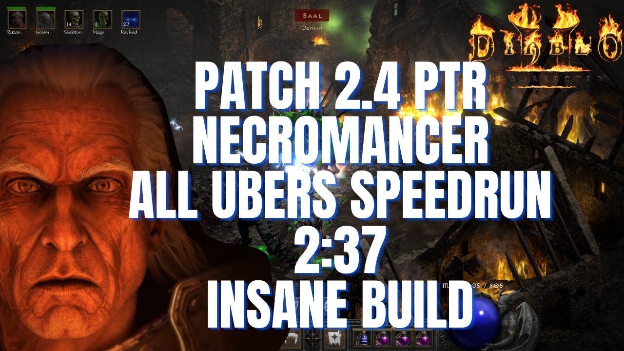 Patch 2.4 PTR Necromancer All Ubers Speedrun [