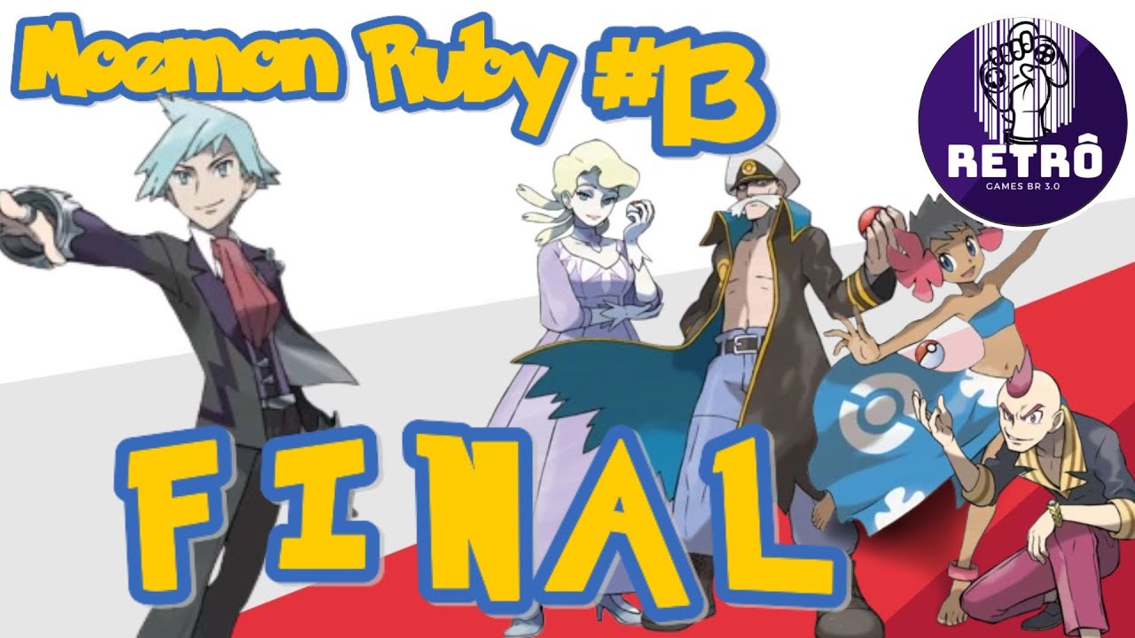 🕹️ Moemon Ruby #13 - Derrotando Elite Four e o Campeão Steven