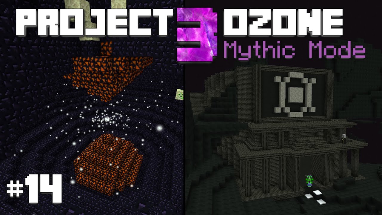 Project Ozone 3 Mythic Mode E14 - Stare into the Whirly Void
