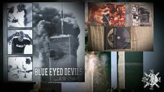 Watch Blue Eyed Devils It Ends video