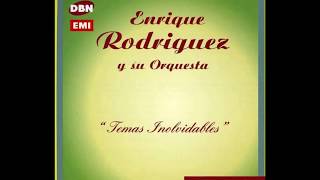 El Tucu Tun - Enrique Rodriguez y su Orquesta chords