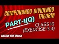 How to solve the Componendo-Dividendo Theorem | Part 1 | Ex-3.4 #10class #viral #video #subscribe
