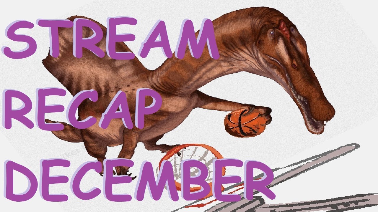 Chottue's Stream Recap - December - "recaps"
