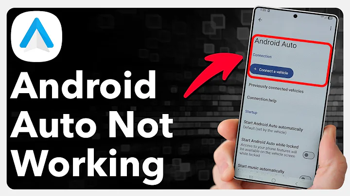 How To Fix Android Auto Not Working