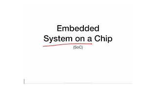 Famous M6 - 1 - Introduction to Embedded System on a Chip Profile