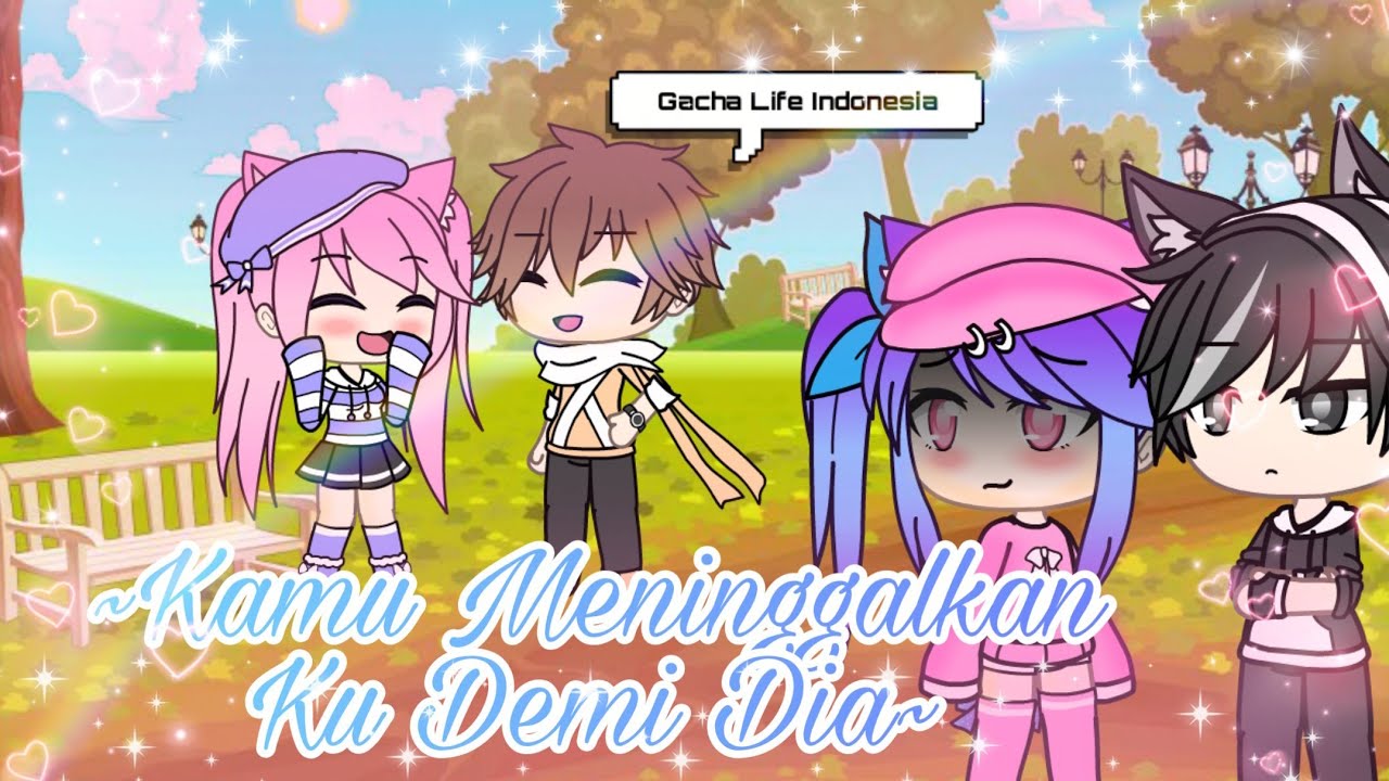 //Kamu Meninggalkan Ku Demi Dia\\ Mini Movie Gacha Life Indonesia