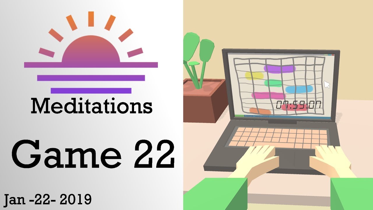 Meditation Games - January 22nd - Game 22