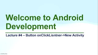 Lacture #4 Button click Event - onCLickListener | Android Studio  Development Course