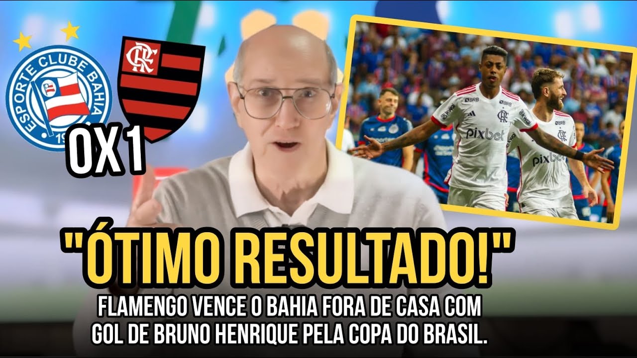 EM NOITE DE LUTO NO FUTEBOL, FLAMENGO VENCE O BAHIA, E SAI EM VANTAGEM ...