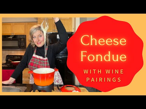 How to Make Cheese Fondue | with wine pairings!