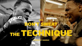 Don't Sweat The Technique EP.4 | Jermaine Dhliwayo Boxer | Insane Speed on Punchbag🥊