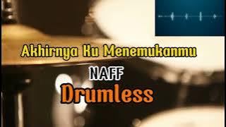 Drumless Akhirnya Ku Menemukanmu NAFF#Drumless#naff