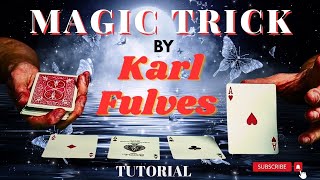 How to Amaze Your Friends with Karl Fulves' Easy Aces Card Trick