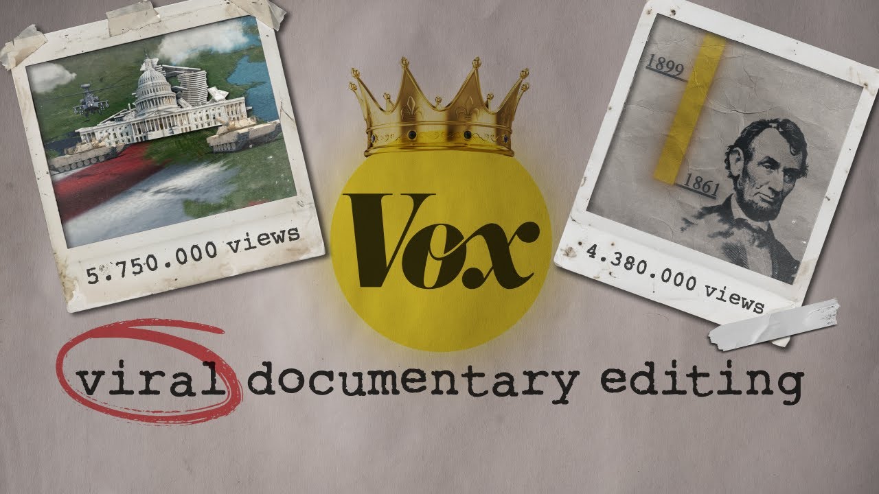 How To Edit Like Vox - Guide To Start Creating Addictive Documentaries