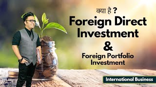 FDI-Foreign Direct Investment || Foreign Portfolio Investment - FPI || Ugc Net Exam 2022