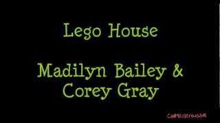 Lego House - Madilyn Bailey & Corey Gray (Lyric Video) chords