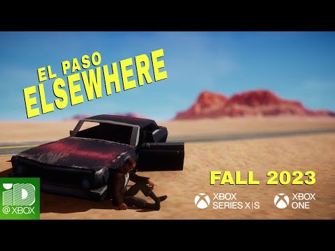 El Paso, Elsewhere Xbox Announcement Trailer