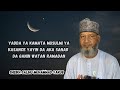 Yadda Ya Kamata Musulmi Ya Kasance Lokacin Da Aka Sanar Da Ganin Watan Ramadan Imam Salihu Yakub Yadda Ya Kamata Musulmi Ya Kasance Lokacin Da Aka Sanar Da Ganin Watan Ramadan Imam Salihu Yakub