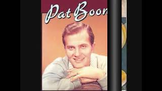 OLDIES  BUT  GOODIES  --\--     PAT  BOONE