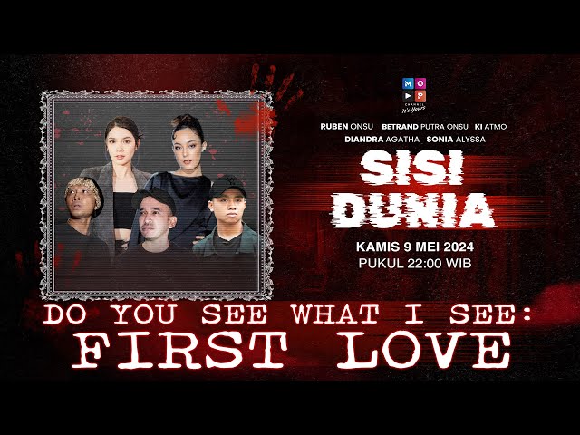 LIVE!! DO YOU SEE WHAT I SEE FIRST LOVE | SISI DUNIA class=