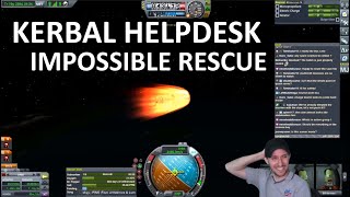 Kerbal Helpdesk EP04 - Impossible Tourist Rescue Mission