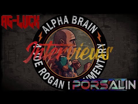 Porsalin Discussing Alpha Brain A Joe Rogan Documentary with AGLuck ...