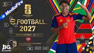 eFootball PES 2026 PSP Android Offline PS5 Camera | Efootball 2026 PPSSPP UCL Update & 62  🏟