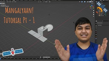 How to make a Satellite (Mangalyaan) in Blender |  Part - 1 |  BASIC Modelling