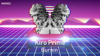 Kiro Prime - Burnin