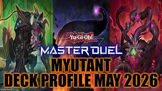MASTER DUEL MYUTANT DECK PROFILE (MAY 2026) YU-GI-OH! - YouTube