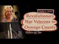 Revolutionary War Veterans in Oswego County, NY | History on Tap