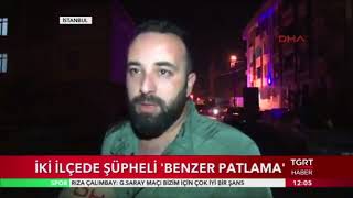 İki İlçede Benzer Patlamalar Meydana Geldi