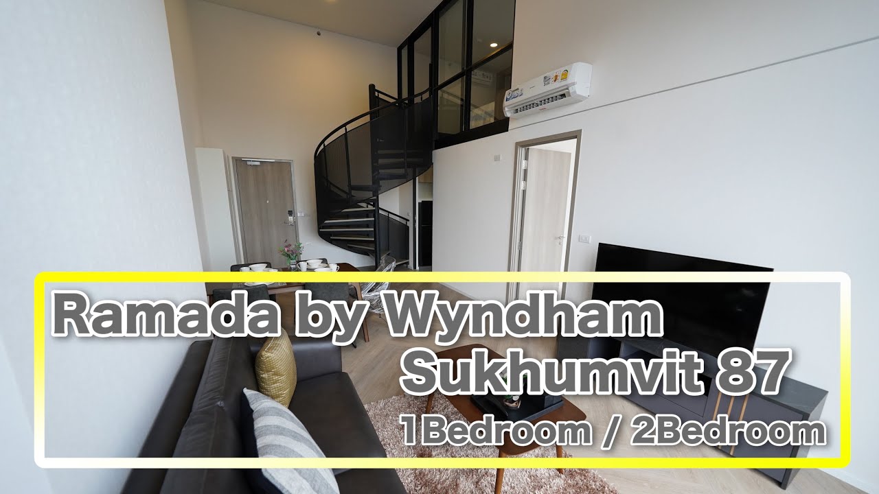 Ramada by Wyndham Sukhumvit 87 / 1Bedroom・2Bedroom / Soi Sukhumvit 87 / ラマダ・バイ・ウィンダム・スクンビット87 | สรุปเนื้อหาที่อัปเดตใหม่เกี่ยวกับsiamese sukhumvit 87
