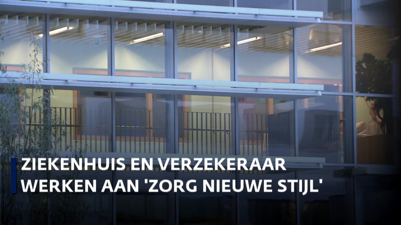 Ziekenhuis en verzekeraar werken aan 'zorg nieuwe stijl' - YouTube