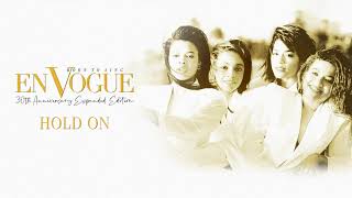 En Vogue - Hold On (Official Audio)