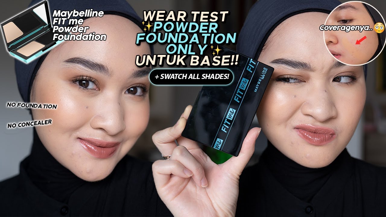 Alatries Maybelline Fit Me Powder Foundation Worth The Hype Gak Sih Full Swatches Wear Test Youtube