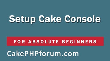 CakePHP 2.5.4 Basics Tutorial for Beginners - Blog Application - 07 - Setup Bake Console