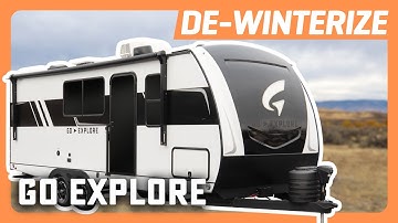 How to De-winterize Your Wayfinder Go Explore RV | Step-by-Step RV Prep for Spring Travel