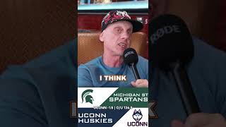 Michigan State or UConn?! Alan Boston shares his thoughts!