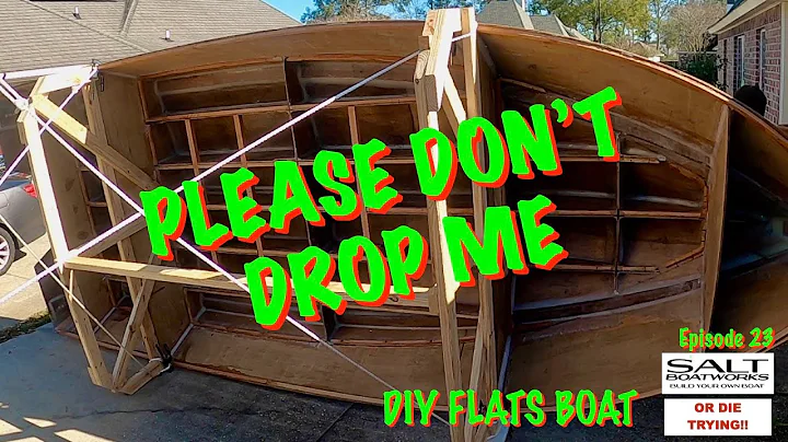 23 .DIY Flats Boat Build- Flipping the Hull Over t...