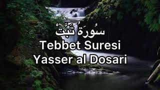 Tebbet Suresi-Yasser al Dosari