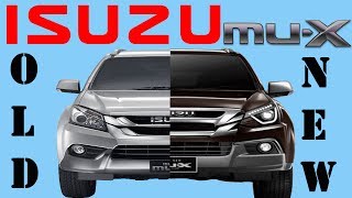 Old Isuzu MUX Vs New Isuzu MUX | 2017