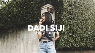 dadi siji - miqbal ga ( slowed   reverb) tiktok version