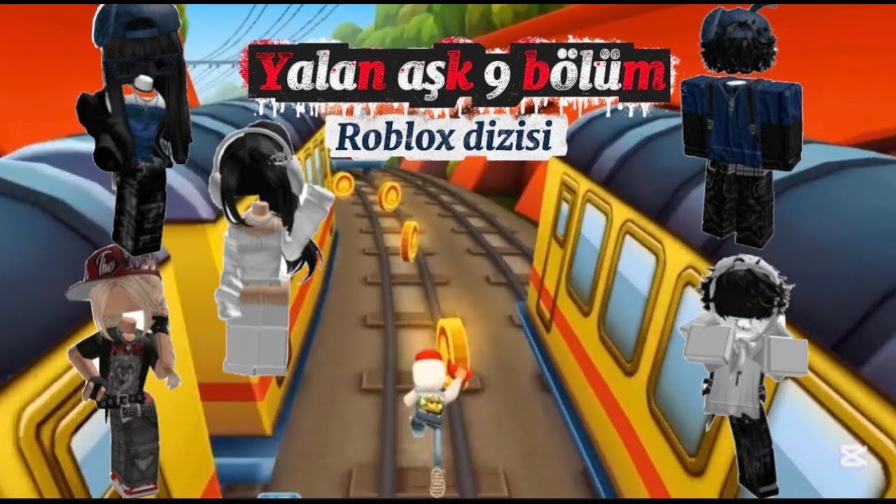 Yalan aşk 9 bölüm Roblox dizisi 