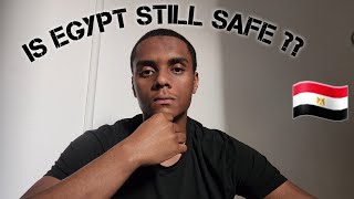 Studying In Egypt. How Egypt Has Changed In The Past Year.